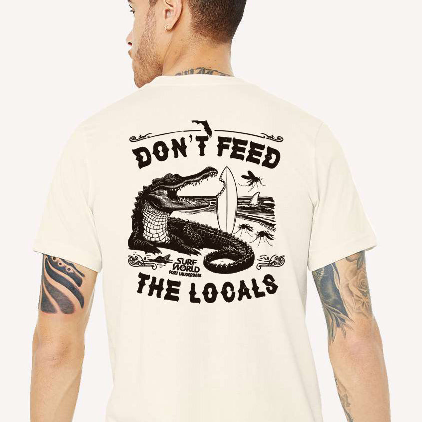 Surf World Florida Feeding Time, Don't Feed The Locals T-Shirt - Natural Mens T Shirt